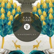 P A N, SLABO, Tibetania – Shadowplay