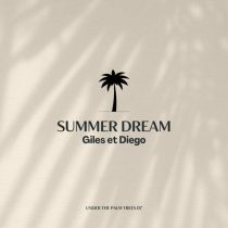 Giles et Diego – Summer Dream