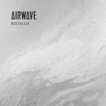 Airwave – Nostalgia