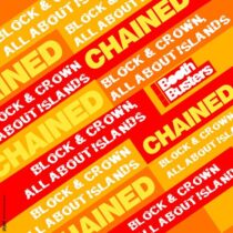 Block & Crown, All About Islands – Chained