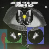 Adam Beyer, Vintage Culture, Kyozo – Lift Me Up