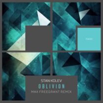 Stan Kolev – Oblivion (Max Freegrant Remix)