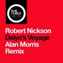 Robert Nickson – Delyo’s Voyage – Alan Morris Remix