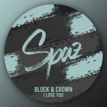 Block & Crown – I Love You