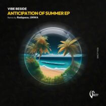 VIBE BESIDE – Anticipation of Summer