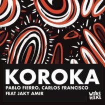 Carlos Francisco, Pablo Fierro, Jaky Amir – Koroka