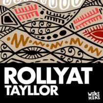 Tayllor – Rollyat