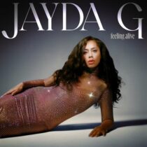Jayda G – Feeling Alive