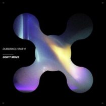 Dubdisko, Hakey! – Don’t Move (Extended Mix)