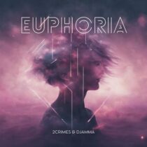 2Crimes, dJamma – Euphoria