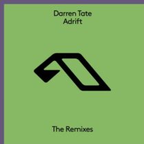 Darren Tate – Adrift (The Remixes)