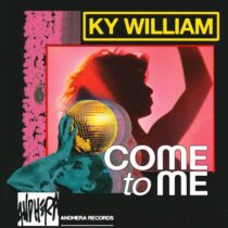 Ky William – Come To Me