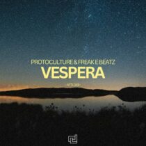 Protoculture, Freak E Beatz – Vespera