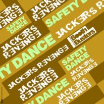 Jackers Revenge – Safety Dance