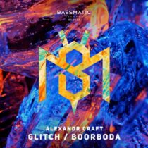 Alexandr Craft – Glitch / Boorboda