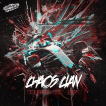 Chaos Clan – Turn It Up EP