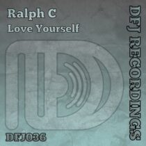 Ralph C – Love Yourself