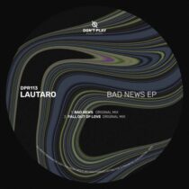 Lautaro – Bad News EP