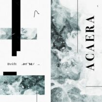 Acaera – Drift