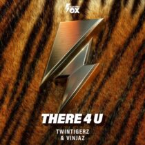 Vinjaz, TwinTigerz – There 4 U