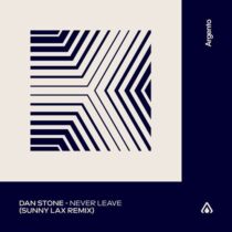 Dan Stone – Never Leave – Sunny Lax Extended Remix