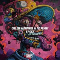 Dillon Nathaniel, AK RENNY – Broke