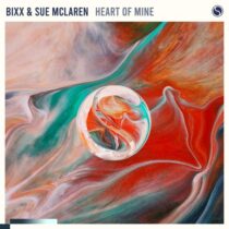 Sue McLaren, BiXX – Heart Of Mine