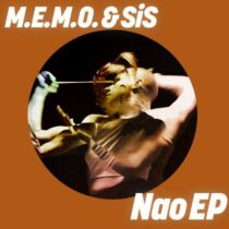 SIS, M.E.M.O. – Nao EP