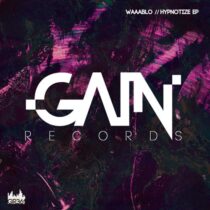 Waaablo – Hypnotize EP