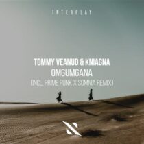 Tommy Veanud, Kniagna – Omgumgana (incl. Prime Punk & Somnia Remix)