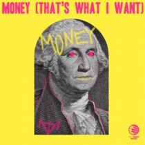 Wilhelmina, Moontalk – Money (That’s What I Want)