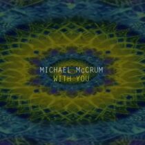 Michael Mccrum – With You