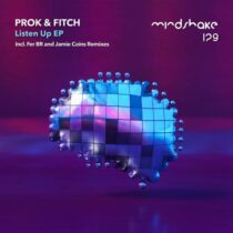 Prok & Fitch – Listen Up