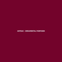 Anteac – Ornamental Purposes