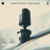 Mefjus, Annix – Shai Hulud