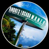 Andres Losada – M.O.N.E.Y