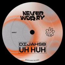 DijahSB – UH HUH