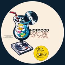 Hotmood – Don’t Get Me Down