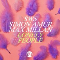 Max Millan, SWS & Simon Amur – SWS, Simon Amur, Max Millan – Lonely People