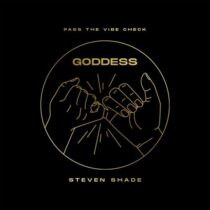 Steven Shade – Goddess