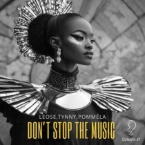 Tynny, POMMÉLA, Leose – Dont Stop the Music