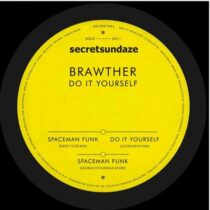 Brawther – Do It Yourself