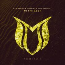 Main Engine, Inrayzex, Josie Sandfeld – To The Moon