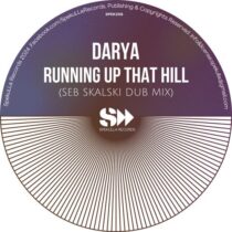 Seb Skalski, Darya – Runnin Up That Hill