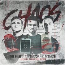 Captivator, MC Activate & The Smiler – Chaos (Official Classified Anthem 2024)