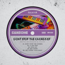 Sansome – Don’t Stop The Chords EP