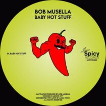 Bob Musella – Baby Hot Stuff