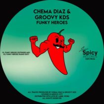 Chema Diaz, Groovy Kds – Funky Heroes