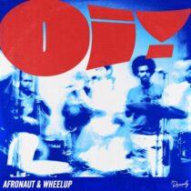 WheelUP, Afronaut – Oi!