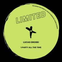 Lucas Orosei – Party All The Time